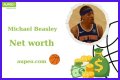 Michael Beasley Net Worth 2024